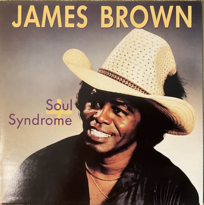 James Brown - Soul Syndrome