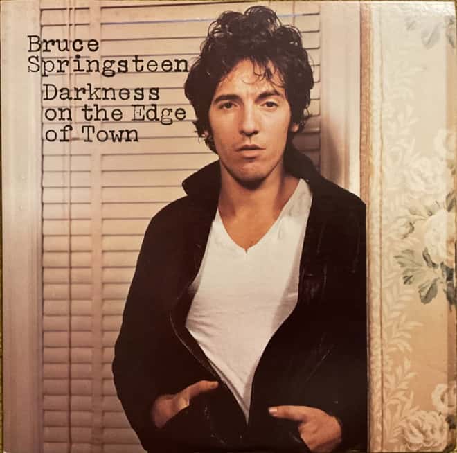 Bruce Springsteen - Darkness On The Edge Of Town
